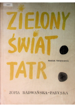 Zielony świat Tatr