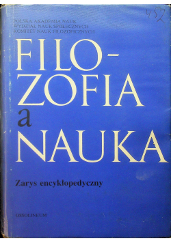 Filozofia a nauka  Zarys encyklopedyczny