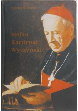 Stefan Kardynał Wyszyński