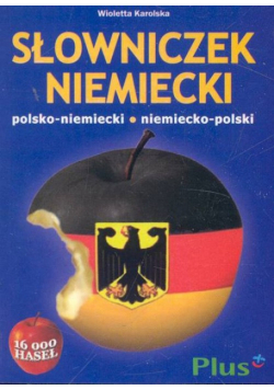 Słowniczek niemiecki polsko-niemiecki niemiecko-polski