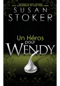 Un Héros Pour Wendy