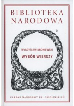 Broniewski Wybór wierszy