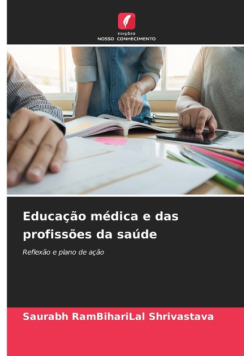 Educação médica e das profissões da saúde