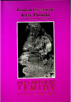Przy Ołtarzu Temidy