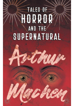 Tales of Horror and the Supernatural