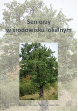 Seniorzy w środowisku lokalnym