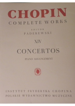 Chopin Complete Works XIV Concertos