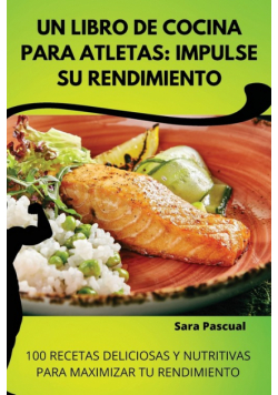 Un Libro De Cocina Para Atletas