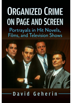 Organized Crime on Page and Screen