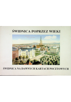 Świdnica poprzez wieki Volumen 2