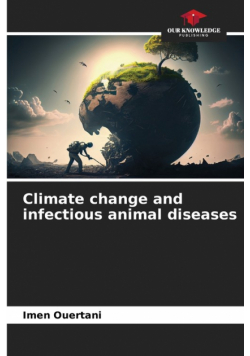 Climate change and infectious animal diseases