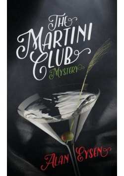 The Martini Club Mystery