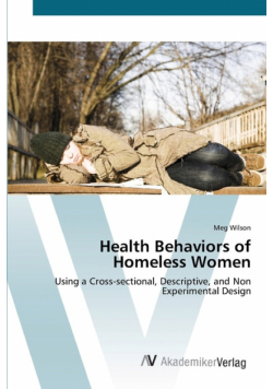 Health Behaviors of Homeless Women