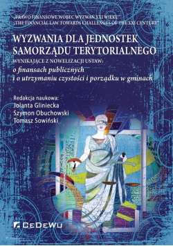 Wyzwania dla jednostek samorządu terytorialnego wynikające z nowelizacji ustaw: o finansach publicznych i o utrzymaniu czystości i porządku w gminach