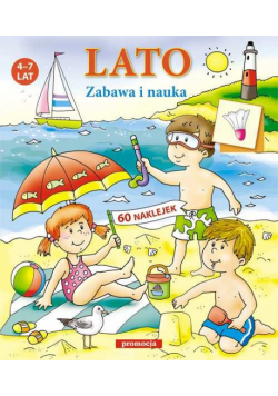 Lato. Zabawa i nauka 60 naklejek 4 - 7 lat