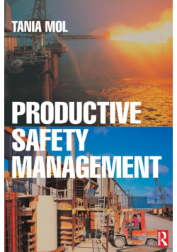 Productive Safety Management