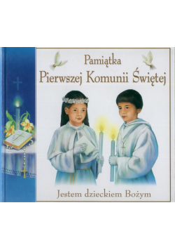 Jestem dzieckiem Bożym