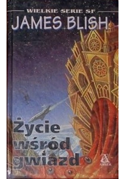 Życie wśród gwiazd