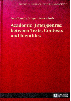 Academic (Inter)genres: between Texts, Contexts and Identities