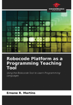 Robocode Platform as a Programming Teaching Tool