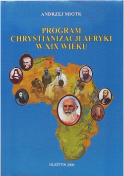 Program chrystianizacji Afryki w XIX wieku