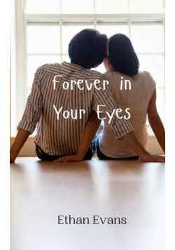 Forever in Your Eyes