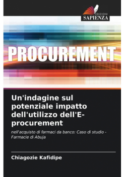 Un'indagine sul potenziale impatto dell'utilizzo dell'E-procurement