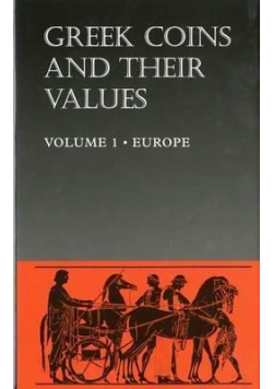 Greek Coins and Their Values Volume 1
