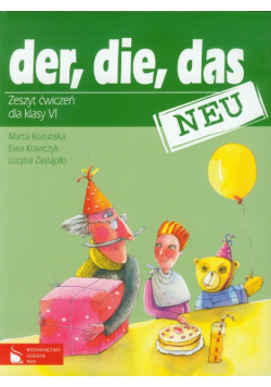 Der, die, das neu 6 Zeszyt ćwiczeń, Szkoła podstawowa