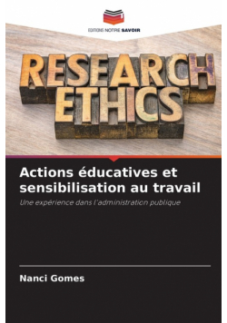 Actions éducatives et sensibilisation au travail