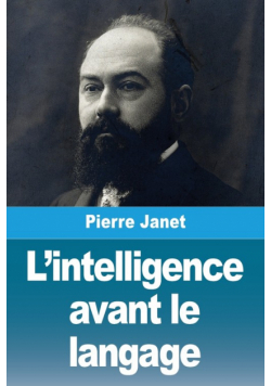 L'intelligence avant le langage