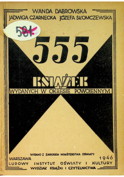 555 książek wydanych w okresie powojennym 1946 r.