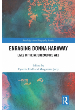Engaging Donna Haraway