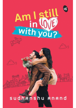 Am I Still in Love with You?