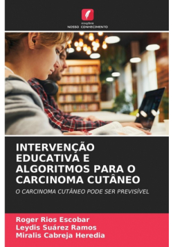 Intervenção Educativa E Algoritmos Para O Carcinoma Cutâneo