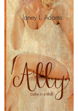 Ally - Liebe in a-Moll