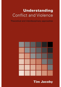 Understanding Conflict and Violence