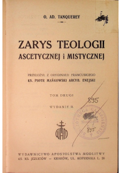 Zarys teologii ascetycznej i mistycznej Tom 2 1949 r.