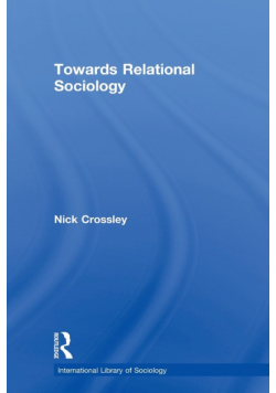 Towards Relational Sociology