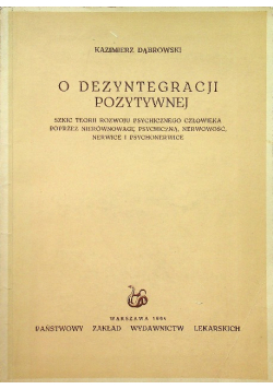 O dezintegracji pozytywnej