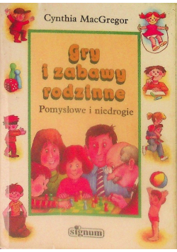 Gry i zabawy rodzinne
