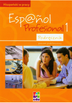 Espanol Profesional 1 Podręcznik