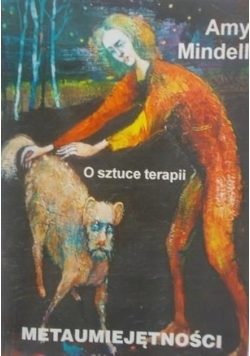 Metaumiejętności  - o sztuce terapii
