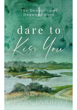 Dare To Kiss You