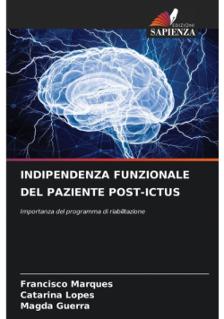 Indipendenza Funzionale Del Paziente Post-Ictus