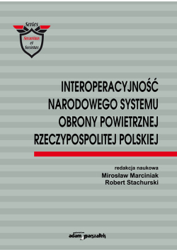 Interoperacyjność narodowego systemu obrony powietrznej Rzeczypospolitej Polskiej