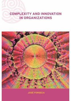 Complexity and Innovation in Organizations