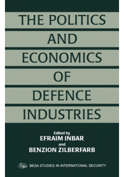 The Politics and Economics of Defence Industries