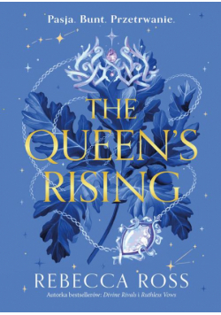 The Queen's Rising
