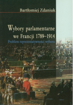 Wybory parlamentarne we Francji 1789-1914
